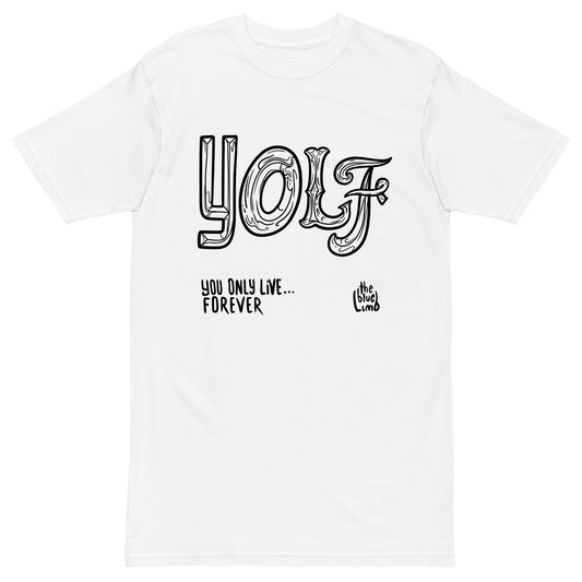 You Only Live Forever Tee